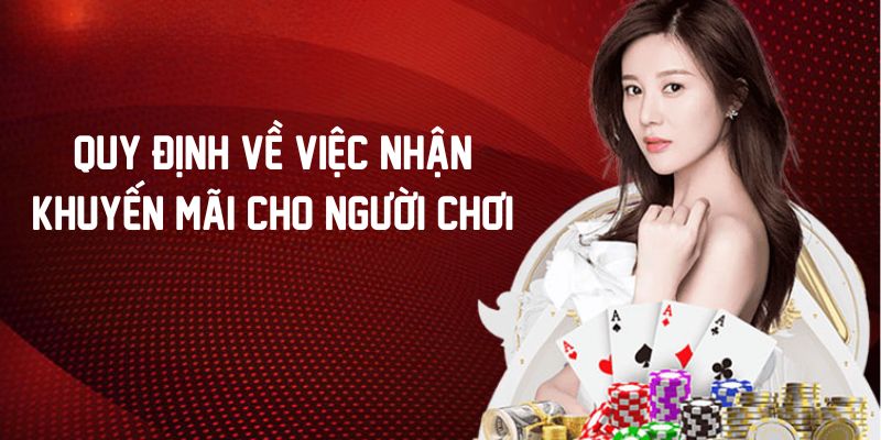 Quy định về việc nhận khuyến mãi cho người chơi